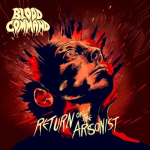 Return of the Arsonist album cover