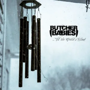 …’Til the World’s Blind album cover