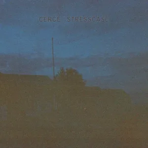 Cerce / Stresscase album cover