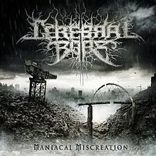 Maniacal Miscreation album cover