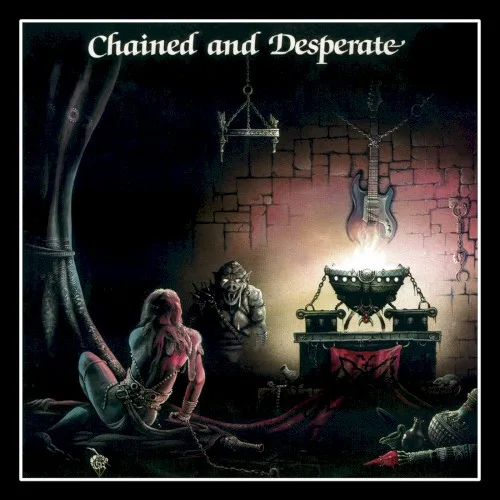 Chained and Desperate background