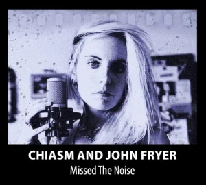 Missed the Noise album cover