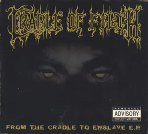 From the Cradle to Enslave E.P. album cover