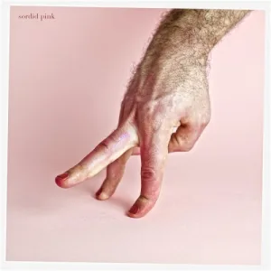 Sordid Pink album cover