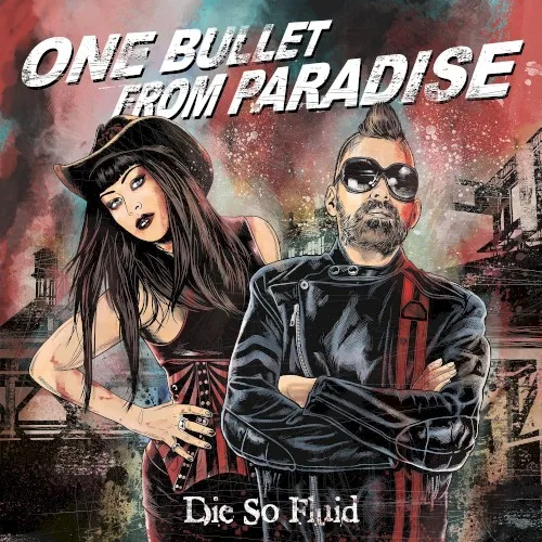 One Bullet From Paradise background