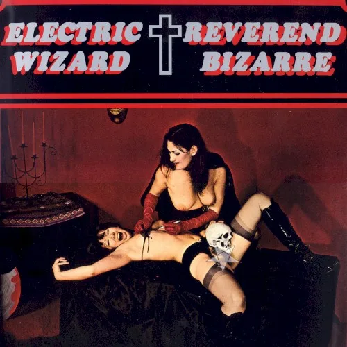 Electric Wizard / Reverend Bizarre background