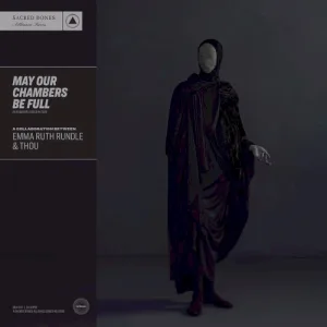 May Our Chambers Be Full album cover