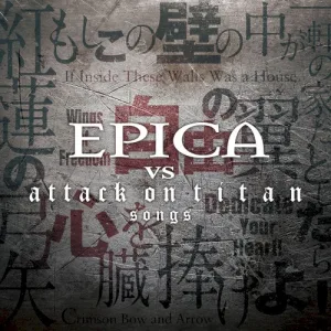 Epica vs Attack on Titan Songs album cover