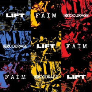 Lift / Faim / Discourage album cover