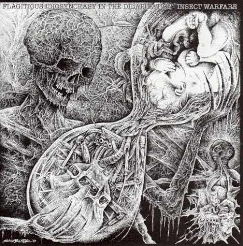 Flagitious Idiosyncrasy in the Dilapidation / Insect Warfare background
