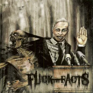 Leng Tch’e / Fuck the Facts album cover