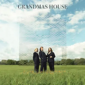 Grandmas House album cover