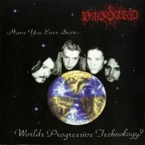 Have You Ever Seen Worlds Progressive Technology? album cover