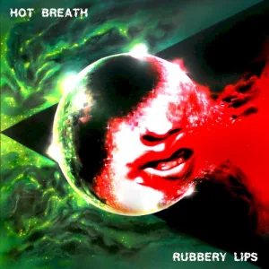 Rubbery Lips album cover