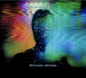 Welcome Oblivion album cover