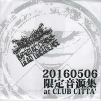 20160506限定音源集 at CLUB CITTA album cover