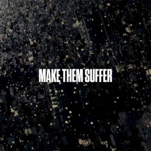 Make Them Suffer album cover
