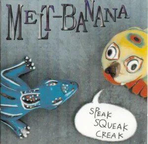 Speak Squeak Creak album cover