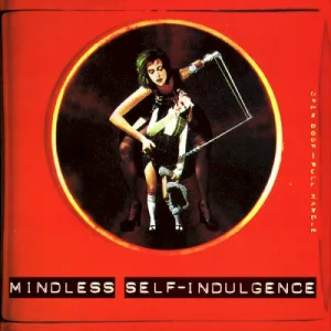Mindless Self‐Indulgence album cover