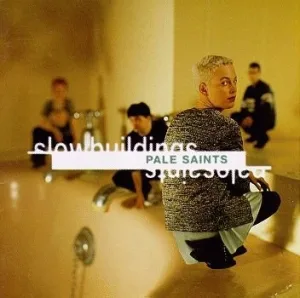 Pale Saints – Slow Buildings album cover