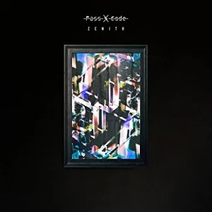 PassCode – ZENITH album cover