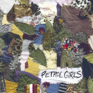 Petrol Girls – Cut & Stitch album cover