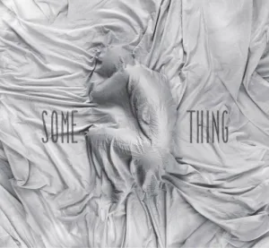Petrol Girls – Some Thing album cover