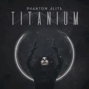 Phantom Elite – Titanium album cover