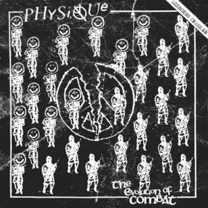 Physique – The Evolution of Combat album cover