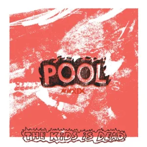 Pool Kids – POOL album cover
