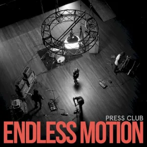 Press Club – Endless Motion album cover