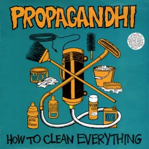 Propagandhi – How to Clean Everything album cover