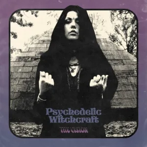 Psychedelic Witchcraft – The Vision album cover