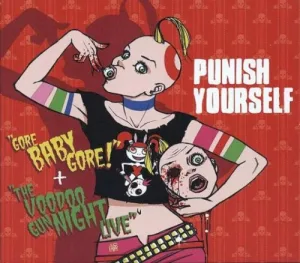 Punish Yourself – Gore Baby Gore album cover