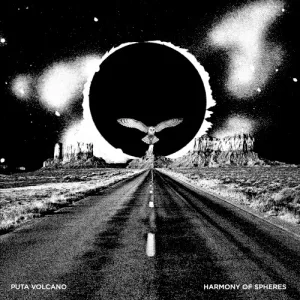 Puta Volcano – Harmony of Spheres album cover