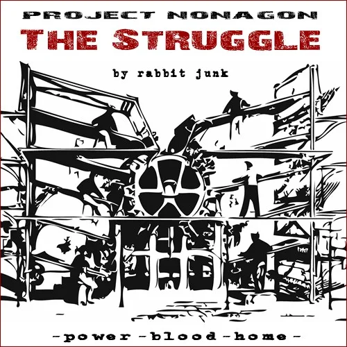 Project Nonagon – The Struggle II background