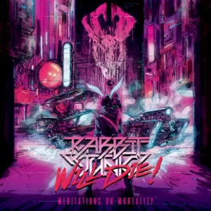 Rabbit Junk Will Die: Meditations on Mortality album cover