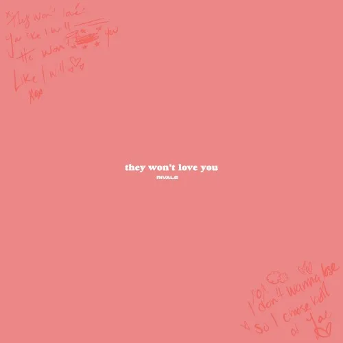 They Won’t Love You background
