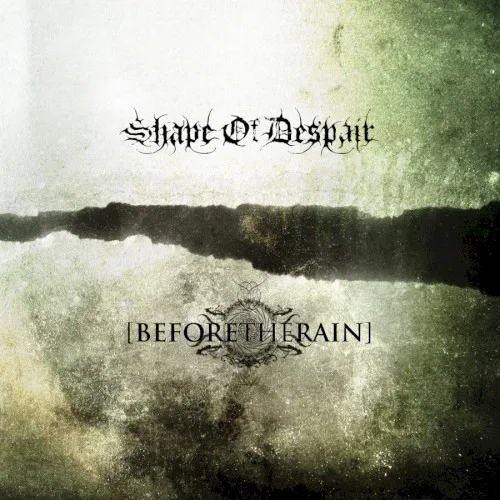 Shape of Despair / Before the Rain background