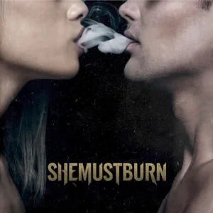She Must Burn album cover