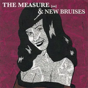 New Bruises / The Measure [sa] album cover
