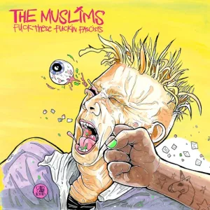 Fuck These Fuckin Fascists album cover
