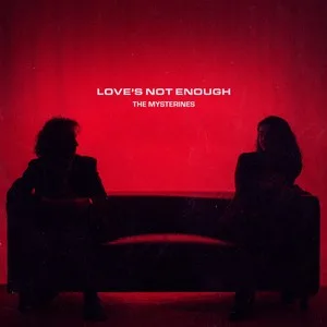 Love’s Not Enough album cover