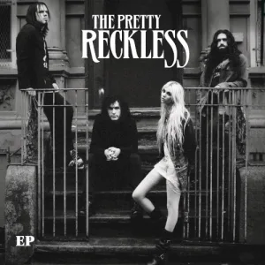 The Pretty Reckless EP album cover