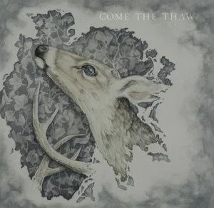 Come the Thaw album cover