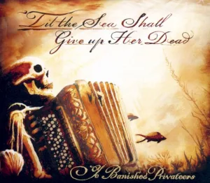 ’Til the Sea Shall Give up Her Dead album cover