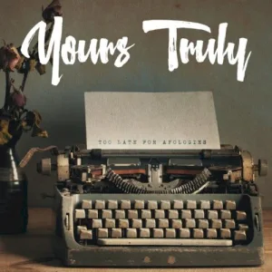 Too Late for Apologies album cover